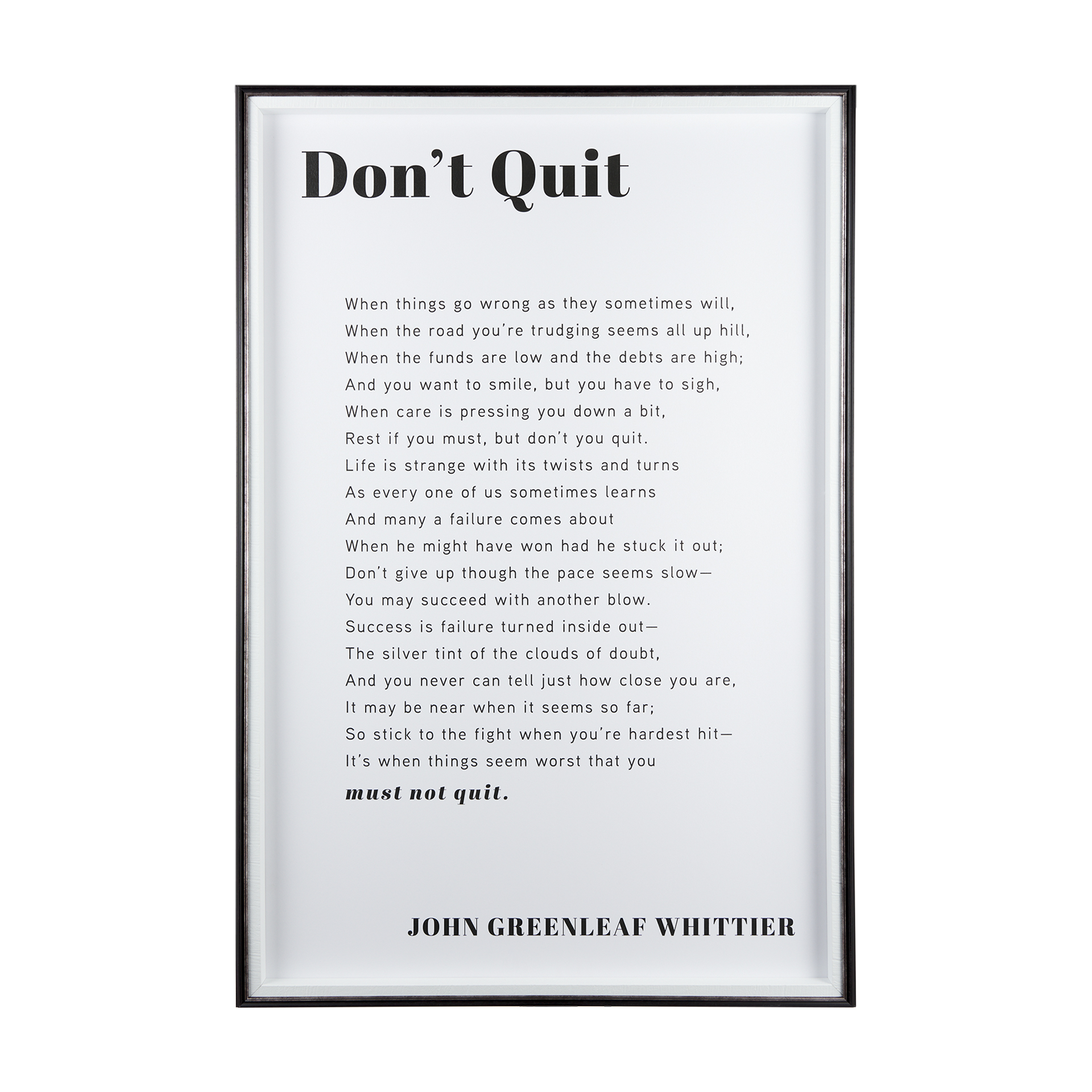 Don't Quit (42 x 62)